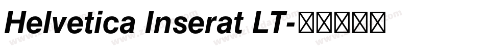 Helvetica Inserat LT字体转换